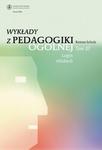 Wykłady z pedagogiki ogólnej, t. 3: Logos edukacji w sklepie internetowym Wieszcz.pl