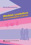 Młodzież i popkultura Dyskursy światopoglądowe, recepcja i opór w sklepie internetowym Wieszcz.pl