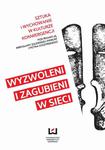 Wyzwoleni i zagubieni w sieci Sztuka i wychowanie w kulturze konwergencji w sklepie internetowym Wieszcz.pl