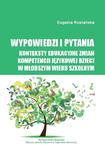 Wypowiedzi i pytania. Konteksty edukacyjne zmian kompetencji językowej dzieci w młodszym wieku szkolnym w sklepie internetowym Wieszcz.pl