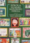 Szkoła na miarę możliwości dziecka w sklepie internetowym Wieszcz.pl