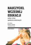 Nauczyciel wczesnej edukacji wobec zmian społeczno-kulturowych w sklepie internetowym Wieszcz.pl
