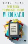 Nowe media, technologie i trendy w edukacji W kierunku mobilności i kształcenia hybrydowego w sklepie internetowym Wieszcz.pl