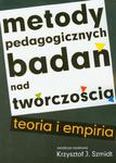 Metody pedagogicznych badań nad twórczością teoria i empiria w sklepie internetowym Wieszcz.pl