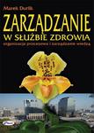 Zarządzanie w służbie zdrowia organizacja procesowa i zarządzanie wiedzą w sklepie internetowym Wieszcz.pl