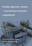 Projekty regionalne i lokalne - uwarunkowania społeczne i gospodarcze w sklepie internetowym Wieszcz.pl