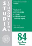 Problemy gospodarcze w ujęciu teoretycznym i praktycznym. SE 84 w sklepie internetowym Wieszcz.pl