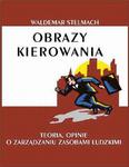 Obrazy kierowania Teorie opinie o zarządzaniu zasobami ludzkimi w sklepie internetowym Wieszcz.pl