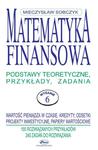 Matematyka finansowa Podstawy teoretyczne, przykłady, zadania. w sklepie internetowym Wieszcz.pl