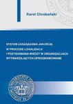 Systemy zarządzania jakością w procesie lokalizacji i pozyskiwania wiedzy w organizacjach wytwarzających oprogramowanie w sklepie internetowym Wieszcz.pl