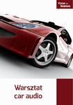 Warsztat car audio w sklepie internetowym Wieszcz.pl