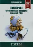 Transport opodatkowanie transportu i spedycji 2014 w sklepie internetowym Wieszcz.pl