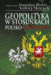 Geopolityka w stosunkach polsko-rosyjskich w sklepie internetowym Wieszcz.pl