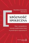 Spójność społeczna. Stan i perspektywy rozwoju społecznego kraju w przekrojach regionalnych Stan i perspektywy rozwoju społecznego kraju w przekrojach regionalnychnych w sklepie internetowym Wieszcz.pl