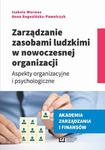 Zarządzanie zasobami ludzkimi w nowoczesnej organizacji Aspekty organizacyjne i psychologiczne w sklepie internetowym Wieszcz.pl