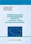 Czynniki produkcji a uwarunkowania prawne UE - znaczenie i analiza dla wybranych produktów w sklepie internetowym Wieszcz.pl