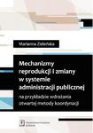 Mechanizmy reprodukcji i zmiany w systemie administracji publicznej na przykładzie wdrażania otwartej metody koordynacji na przykładzie wdrażania otwartej metody koordynacji w sklepie internetowym Wieszcz.pl
