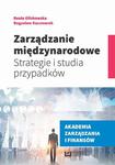 Zarządzanie międzynarodowe Strategie i studia przypadków w sklepie internetowym Wieszcz.pl