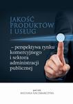 Jakość produktów i usług – perspektywa rynku komercyjnego i sektora administracji publicznej w sklepie internetowym Wieszcz.pl