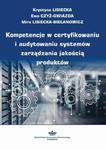 Kompetencje w certyfikowaniu i audytowaniu systemów zarządzania jakością produktów w sklepie internetowym Wieszcz.pl