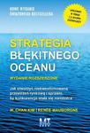 Strategia błękitnego oceanu Jak stworzyć niekwestionowaną przestrzeń rynkową i sprawić, by konkurencja stała się nieistotna w sklepie internetowym Wieszcz.pl