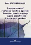 Transparentność rachunku wyniku z operacji funduszu inwestycyjnego - ujęcie teoretyczne i propozycja pomiaru w sklepie internetowym Wieszcz.pl