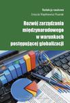 Rozwój zarządzania międzynarodowego w warunkach postępującej globalizacji w sklepie internetowym Wieszcz.pl