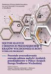 Sektor małych i średnich przedsiębiorstw krajów wschodniej Europy: wybrane problemy. T. 4. Pozostałe uwarunkowania rozwoju sektora małych i średnich przedsiębiorstw w Polsce i krajach Europy Środkowo w sklepie internetowym Wieszcz.pl