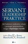 Servant Leadership w praktyce Jak budować znakomite relacje i pomagać pracownikom osiągać imponujące wyniki w sklepie internetowym Wieszcz.pl