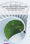 Społecznie odpowiedzialne inwestowanie na rynku kapitałowym w Polsce. Stan i perspektywy rozwoju w sklepie internetowym Wieszcz.pl