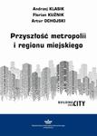 Przyszłość metropolii i regionu miejskiego w sklepie internetowym Wieszcz.pl