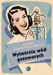 Wytwórnia wód gazowanych w sklepie internetowym Wieszcz.pl
