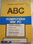 ABC KOMPUTERA IBM PC- Stanisław MARCIN STANUCH w sklepie internetowym Wieszcz.pl