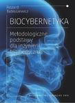 Biocybernetyka. Metodologiczne podstawy dla inżynierii biomedycznej w sklepie internetowym Wieszcz.pl