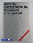 II RZECZPOSPOLITA - OCZEKIWANIA I RZECZYWISTOŚĆ w sklepie internetowym Wieszcz.pl