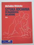 SZTUKA KOCHANIA W DWADZIEŚCIA LAT PÓŹNIEJ w sklepie internetowym Wieszcz.pl