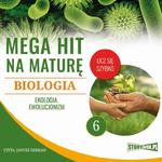 Mega hit na maturę. Biologia 6. Ekologia. Ewolucjonizm w sklepie internetowym Wieszcz.pl