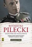 Rotmistrz Pilecki Ochotnik do Auschwitz w sklepie internetowym Wieszcz.pl