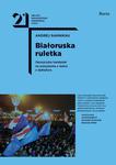 Białoruska ruletka Opozycyjny kandydat na prezydenta o walce z dyktaturą w sklepie internetowym Wieszcz.pl