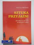 SZTUKA PRZYJAŹNI CZYLI JAK ZBLIŻYĆ SIĘ DO LUDZI NA ... w sklepie internetowym Wieszcz.pl