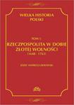 Wielka historia Polski Tom 5 Rzeczpospolita w dobie złotej wolności (1648-1763) w sklepie internetowym Wieszcz.pl