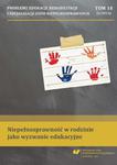 „Problemy Edukacji, Rehabilitacji i Socjalizacji Osób Niepełnosprawnych”. T. 18, nr 1/2014: Niepełnosprawność w rodzinie jako wyzwanie edukacyjne w sklepie internetowym Wieszcz.pl