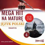 Mega hit na maturę. Język polski 4. Romantyzm w sklepie internetowym Wieszcz.pl