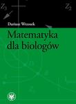 Matematyka dla biologów w sklepie internetowym Wieszcz.pl