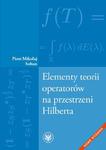 Elementy teorii operatorów na przestrzeni Hilberta w sklepie internetowym Wieszcz.pl