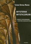 Mysteria Mysticorum Szkice z duchowości i historii Mariawitów w sklepie internetowym Wieszcz.pl