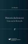 Historia duchowości. Czas ojców Kościoła w sklepie internetowym Wieszcz.pl