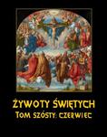 Żywoty Świętych Pańskich. Tom Szósty. Czerwiec w sklepie internetowym Wieszcz.pl