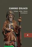 Camino Polaco. Teologia – Sztuka – Historia – Teraźniejszość. Tom 4 w sklepie internetowym Wieszcz.pl