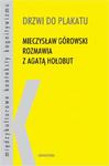 Drzwi do plakatu Mieczysław Górowski rozmawia z Agatą Hołobut w sklepie internetowym Wieszcz.pl